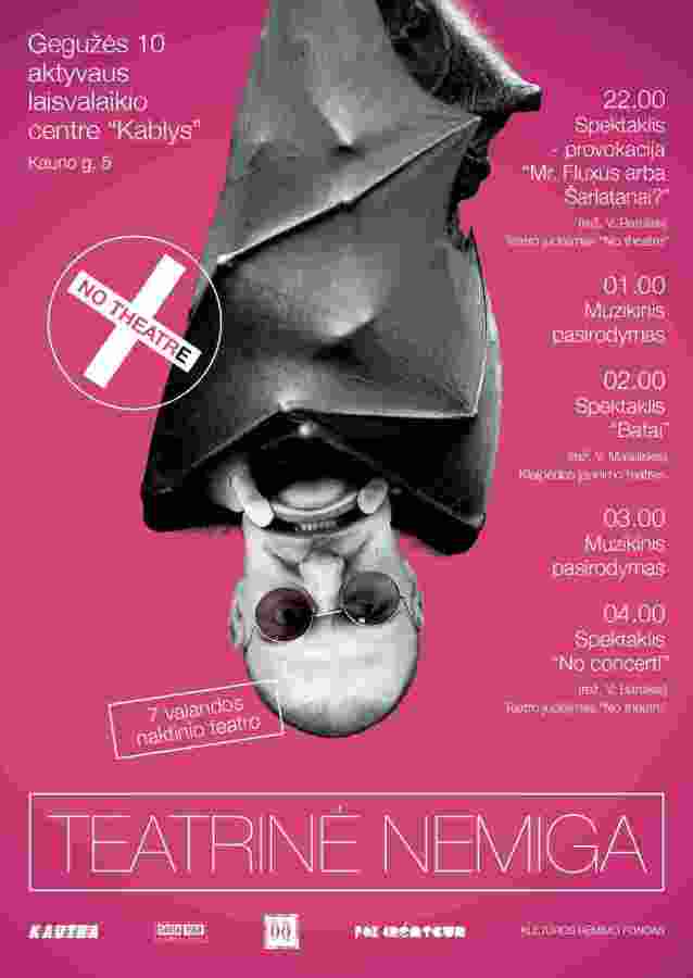 Teatro judėjimas “No theatre” savo trečiąjį sezoną vainikuos 7 valandomis naktinio teatro